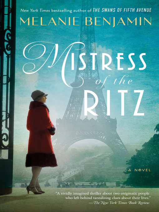 Title details for Mistress of the Ritz by Melanie Benjamin - Wait list